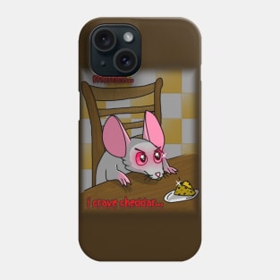 Mother, I Crave Cheddar (Full Color Version) Phone Case