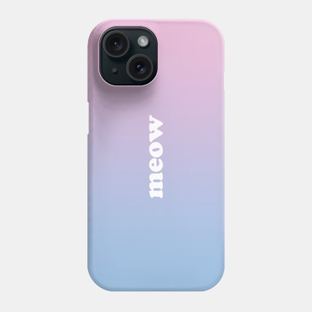 Gradient art 80's meow cute pink blue Phone Case by kausofa