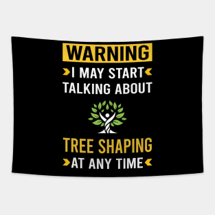 Warning Tree Shaping Arborsculpture Topiary Pooktre Tapestry