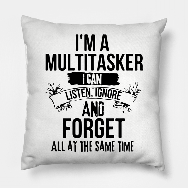 Funny Dark Humor Multitasker Loves Multitasking Joke with Procrastinate Gen Z Humor - Dark Humor Jokes - Pillow | TeePublic Funny Dark Humor Multitasker Loves Multitasking Joke with Procrastinate Gen Z Humor - Dark Humor Jokes - Pillow | TeePublic