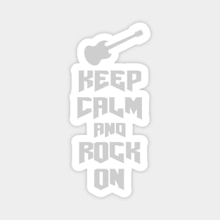 Keep Calm and Rock On Magnet