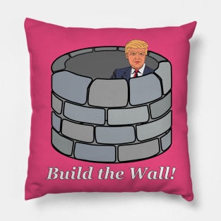 Build The Wall Trump Pillow