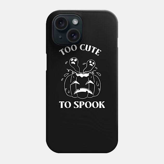 TOO CUTE TO SPOOK Phone Case by Laddawanshop
