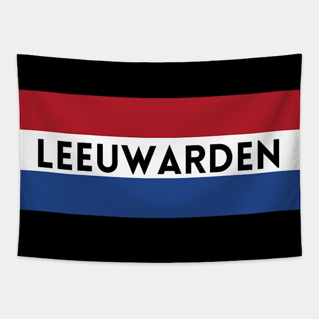 Leeuwarden City in Dutch Flag Tapestry by aybe7elf