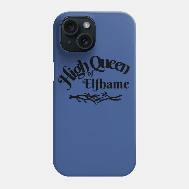 High Queen Phone Case by Vannessa_Wynn