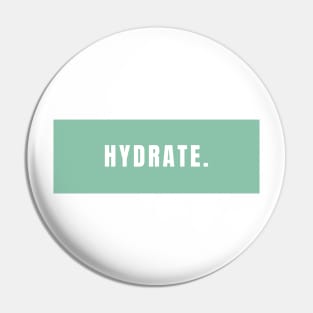 Hydrate, Minimalistic Mint Design Pin