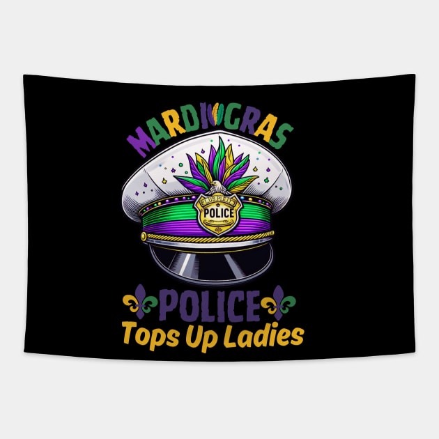 Mardi Gras Police Funny Quotes Humor Tapestry by Figurely creative