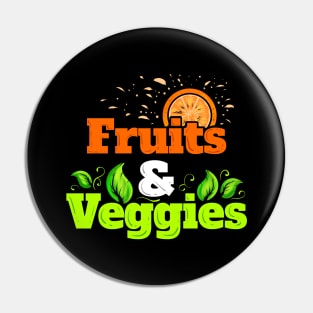 I Love Fruits And Veggies - Vegetarian - Go Vegan Pin