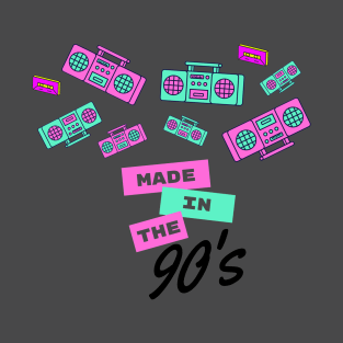 Made In The 90s T-Shirt