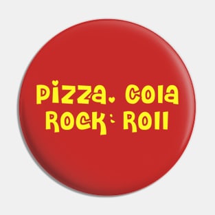 Pizza, cola, rock and roll Pin