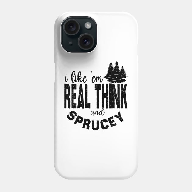 I Like 'em Real Thick & Sprucey, Funny Retro Vintage Sunset Phone Case by DesignHND