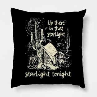 Up There In That Starlight, Starlight Tonight Cactus Cowboy Boots & Hat Musics Pillow