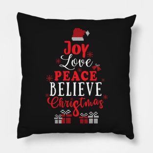 Joy Loe Peace believe ugly Sweater Christmas Pillow