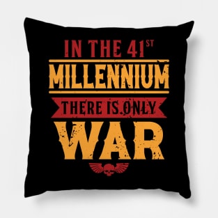 Only War - 41st Millennium Saga Pillow