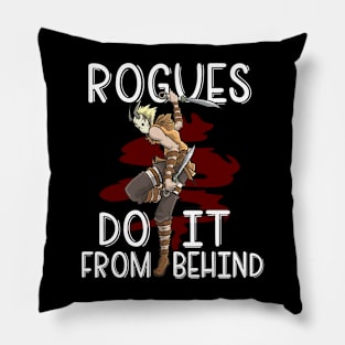 Rogue Class Roleplaying RPG Thief Rogues Do It From Behind Pillow