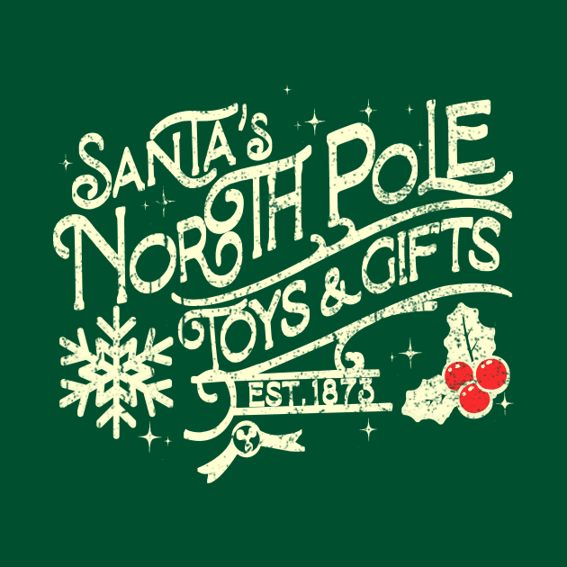 North Pole Toys and Gifts est 1873 by wizardwenderlust
