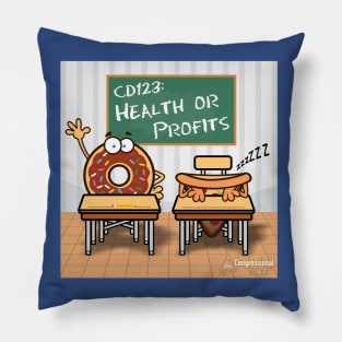 CD123: Health or Profits Pillow