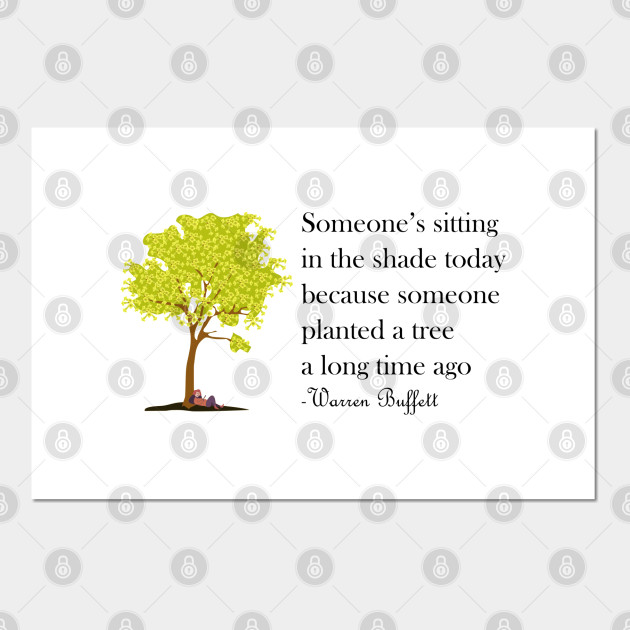 Plant A Tree Warren Buffett - Anewtees - Posters and Art ...