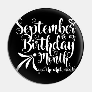 September Birthday (White version) Pin