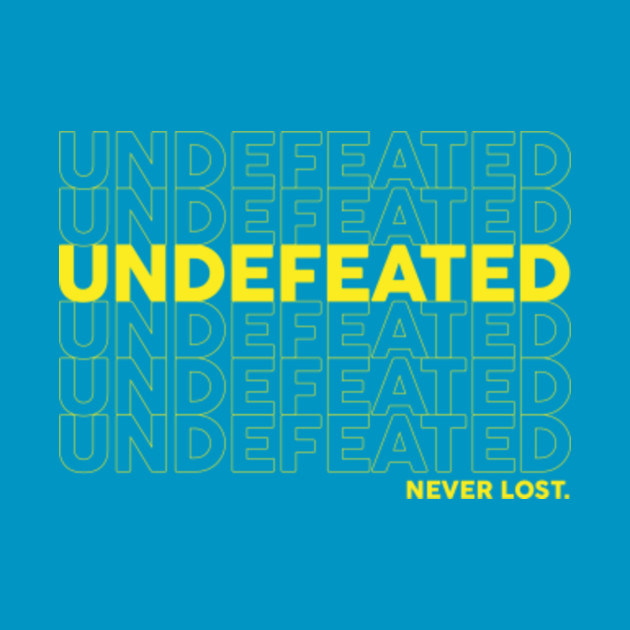 undefeatedneverlost