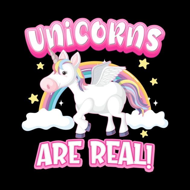 Unicorns Are Real by Foxxy Merch