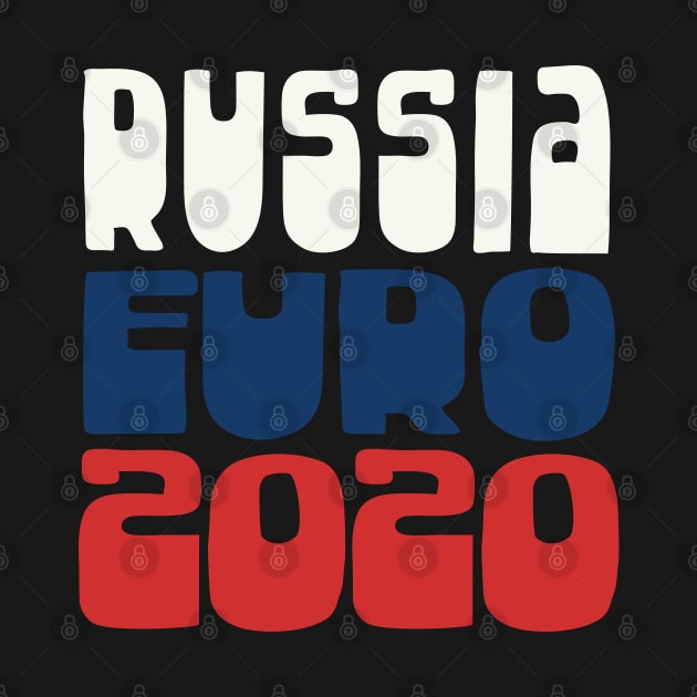 Russia  / Euro 2020 Football Fan Design by DankFutura