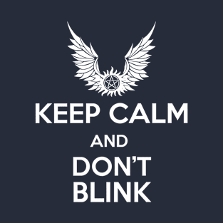 Keep Calm And Don't Blink Doctor Who T-Shirt