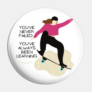 You've never failed Pin