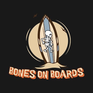 Bones on Boards T-Shirt