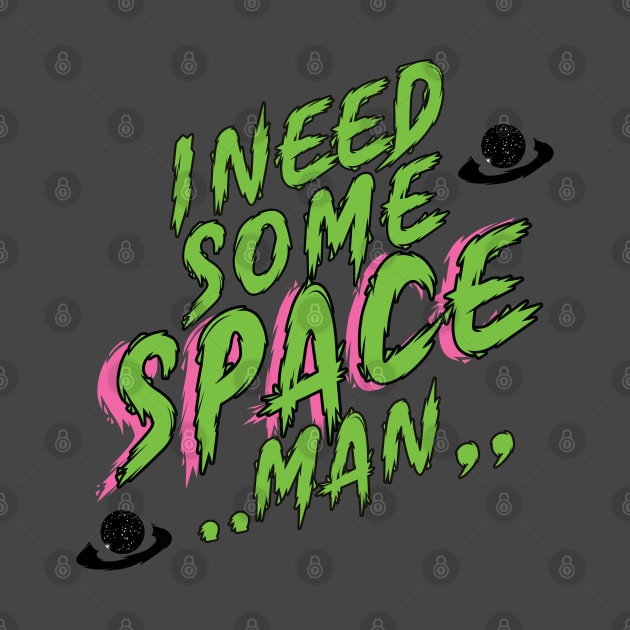 Need some space! by Brains