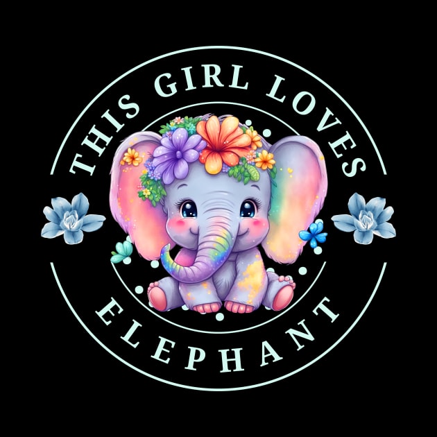 this girl loves elephant cute baby colorful elephant by Ballari