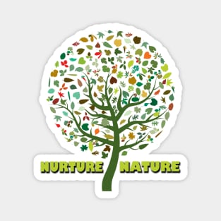 nurture nature Magnet