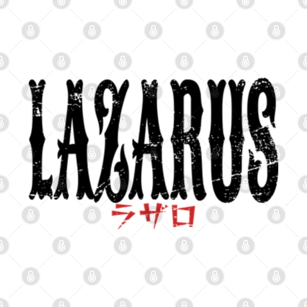 Lazarus Anime Title Black Typography Streetwear Style Edit by Animangapoi