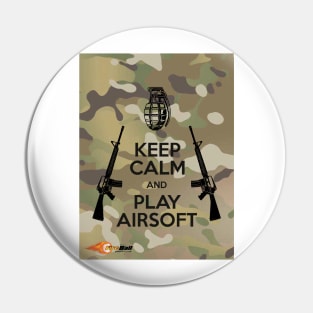 KEEP CALM and PLAY AIRSOFT, TACTICOOL STYLE Pin