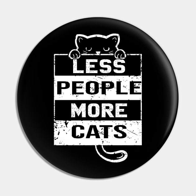 Less People More Cats Pin by heryes store