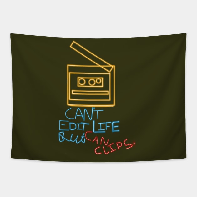 Can't Edit life but can clips Tapestry by artist369