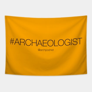 #Archaeologist Tapestry