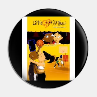 Love And Basketball Pin