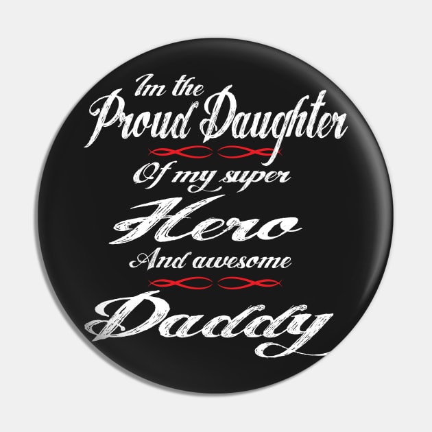 Proud Daughter Pin by Illustratorator