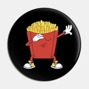 Dabbing French Fries Pin