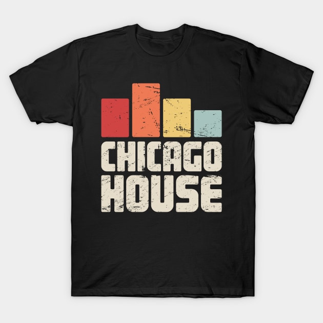 Retro Vintage Chicago House T-Shirt Retro Vintage Chicago House T-Shirt