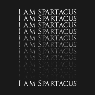 I am Spartacus T-Shirt