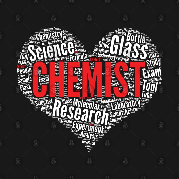 Chemist Heart Shape Word Cloud Design Chemistry design by theodoros20