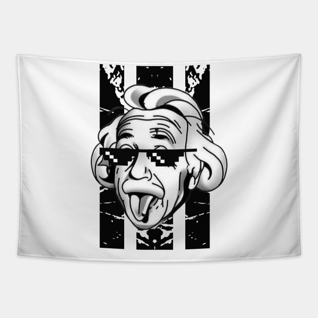 Albert Einstein - Thug Life Tapestry by Blackpumpkins