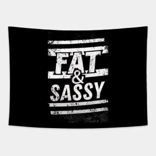 Fat & Sassy Tapestry