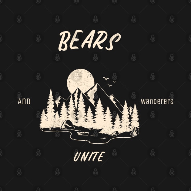 Bears and Wanders Unite by ProTeePrints