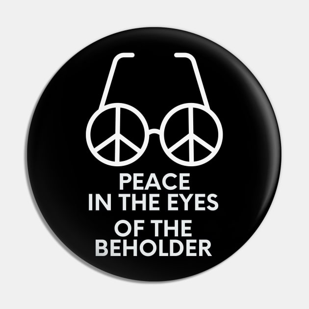 Peace In The Eyes Of The Beholder Pin by NICHE&NICHE