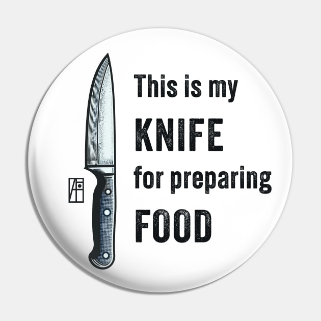 This is my KNIFE for preparing FOOD - I love food - Knife enthusiast Pin by ArtProjectShop