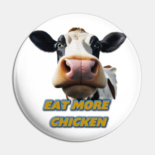 eat more chicken Pin