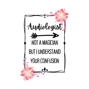 Audiologist Magician T-Shirt